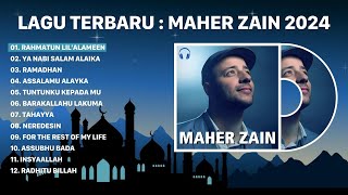 Maher Zain Full Album Terbaru 2024 💥🕌🕌 Kumpulan Lagu Terbaik Maher Zain Populer Merdu 2024 🕋🕋🕋 #2