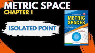 Isolated Point in a Metric Space. Z.R. Bhatti in Urdu / Hindi | CSIR NET | IIT JAM | PPCS