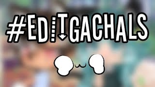 #EditGachaLS