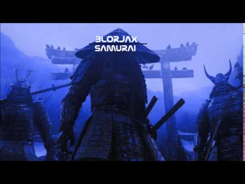 Blorjax - Samurai (Original Mix)