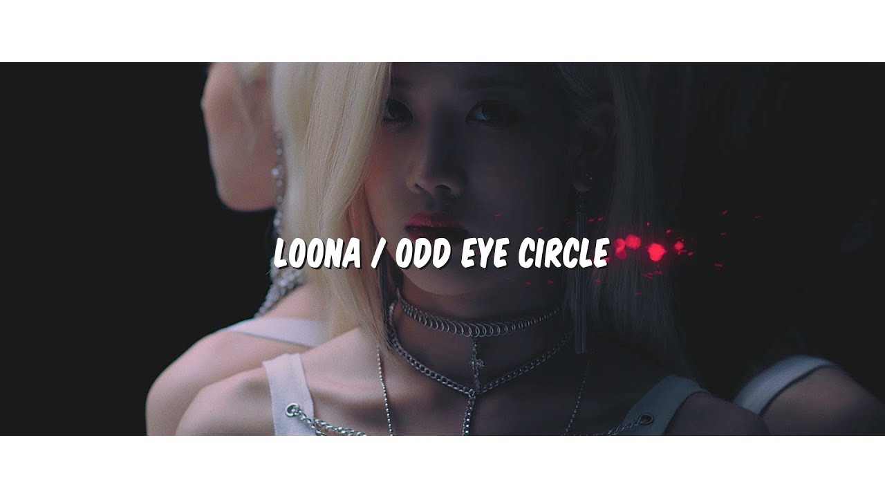 MV LOONAODD EYE CIRCLE LOONATIC Official Lyric Video