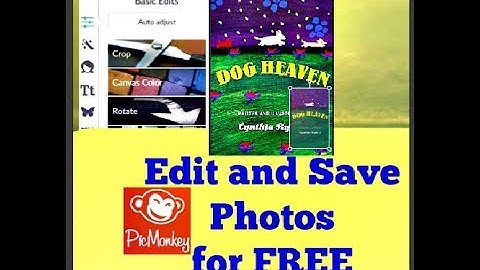 Edit and Save Photos for FREE in Pic Monkey 2018