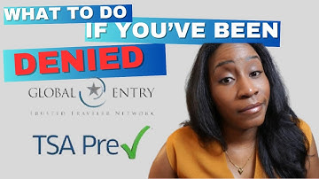 Denied Global Entry? Do THIS to appeal in 5 mins