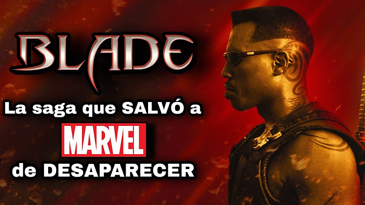 BLADE: La saga que SALVÓ a MARVEL de la BANCARROTA