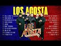 LOS ACOSTA ÉXITOS DEL AYER LOS 35 MÁS GRANDES ÉXITOS 💛~ LOS ACOSTA 2024 ~ 1980s Music