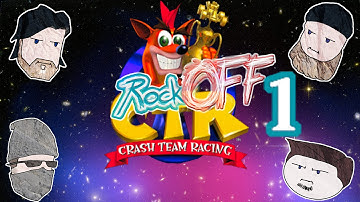 Crash Team Racing: Battle With Friends! - RockOFF - Part 1