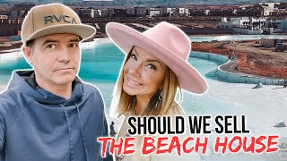 SHOULD WE SELL OUR BEACH HOUSE?