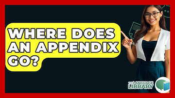 Where Does An Appendix Go? - The Language Library