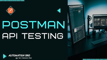 Postman API Testing Tutorial Series