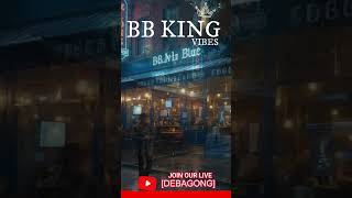 B B  King Vibes  Midnight Rain Outside the Blues Bar