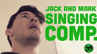Markiplier and Jacksepticeye Singing Compilation
