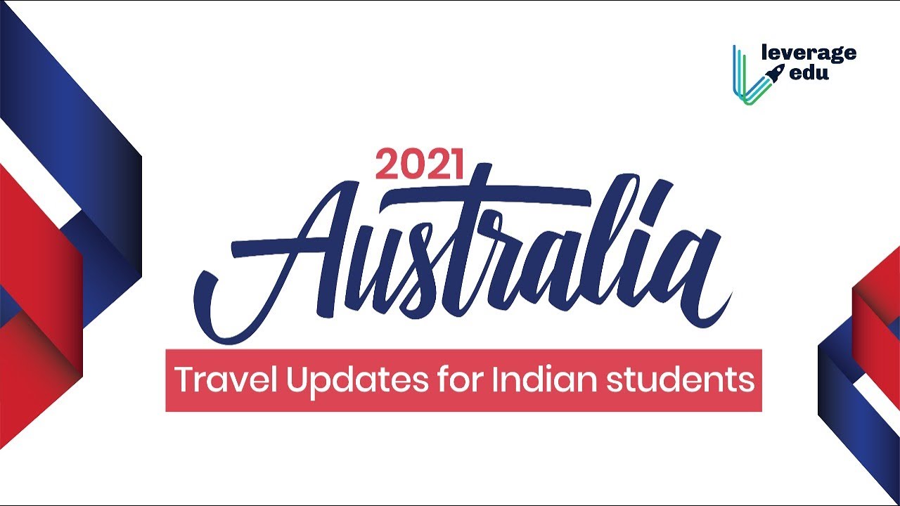 Australia Student Visa Requirements Validity And Cost Leverage Edu