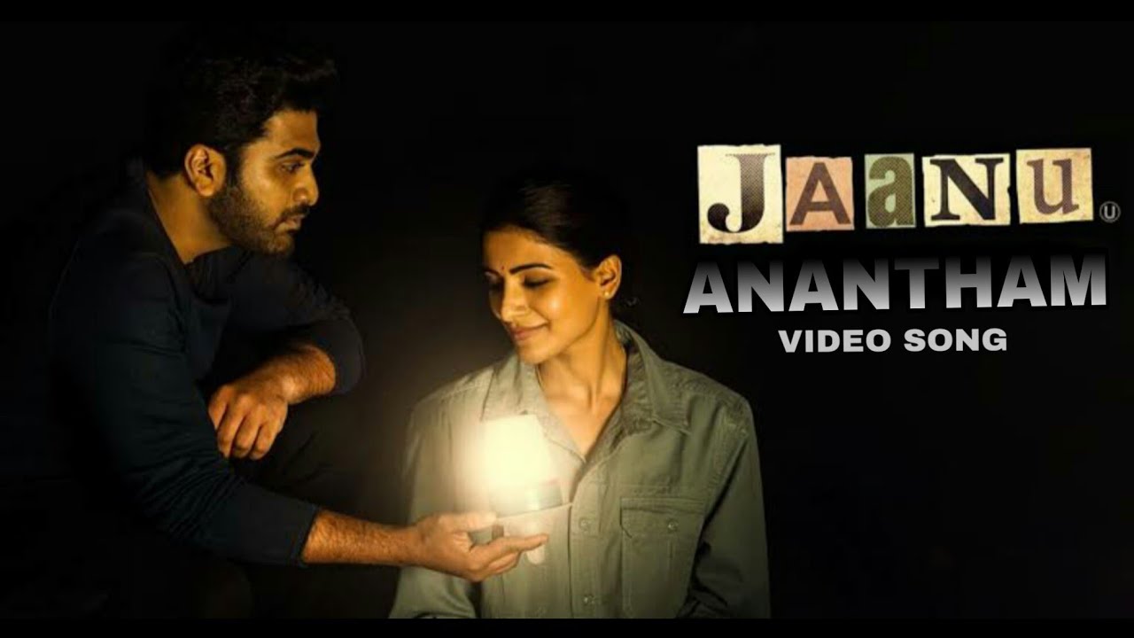 Jaanu | Anantham video song | Sharwanand, Samantha | Prem Kumar C | Govind Vasantha