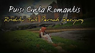 Puisi Cinta Romantis - RinduKu tak Pernah Berujung