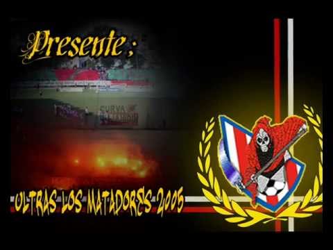 ULTRAS LOS MATADORES 2005 ALBUM MATADORES FAMILIA 10 MATADOR IMBRATOR
