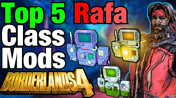 TOP 5 BESTE RAFA-KLASSE MODS in Borderlands 4