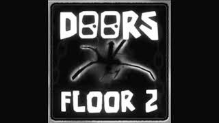 DOORS Floor 2 OST - Elevator's Dawn (Down Tuned)