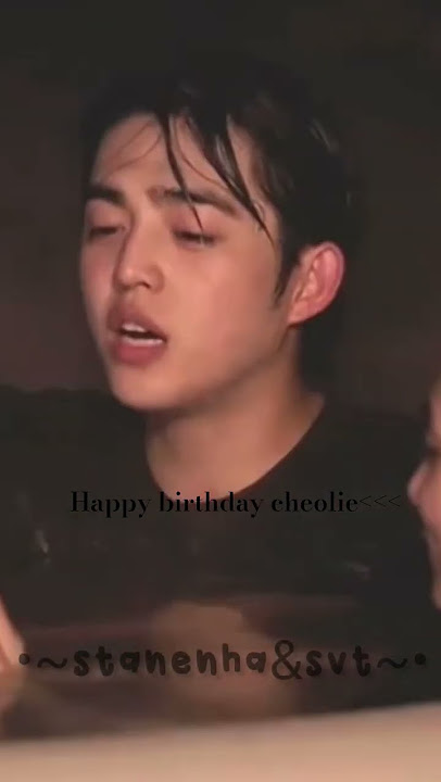 ik I'm abir late😅 but! happy birthday cheolie!!|#scoups #seungcheol #svt #seventeen #edit #fypviralシ