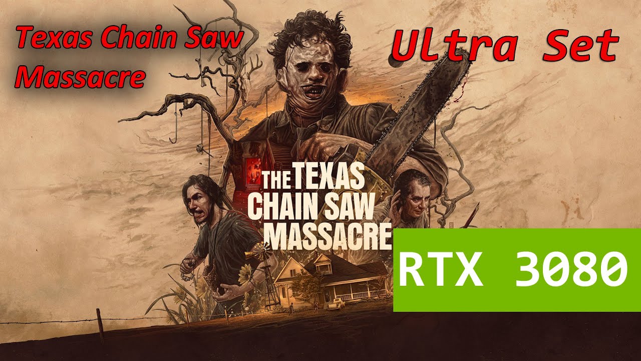 Texas Chain Saw Massacre The Game Gameplay 3440x1440 Ultra Set