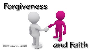 Forgiveness and Faith Luke 17:1-10.