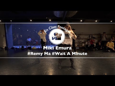 Miki Emura "Wait A Minute / Remy Ma" @En Dance Studio SHIBUYA