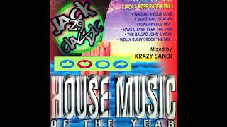 DJ KRAZY SANDI. HOUSE MUSIC OF THE YEAR