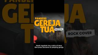 Gereja Tua  Panbers  Rock Cover Version musiknostalgia coversong nostalgiajamandulu