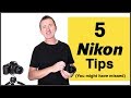 5 More Nikon DSLR tips for beginners (that you may have missed)