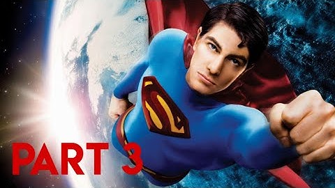 Superman Returns Part 3: Metallo misses Supes