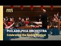 Spring Festival concert with the Philadelphia Orchestra