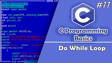 11. Do While Loop in C || C Programming ||Tamil Tutorial.