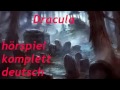 Dracula  - Das Hörspiel von Bram Stoker - Horror Deutsch Thriller Komplett