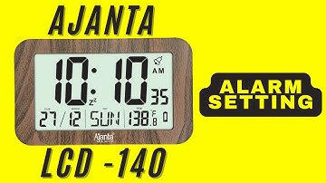 Ajanta Digital LCD 140 Alarm Setting