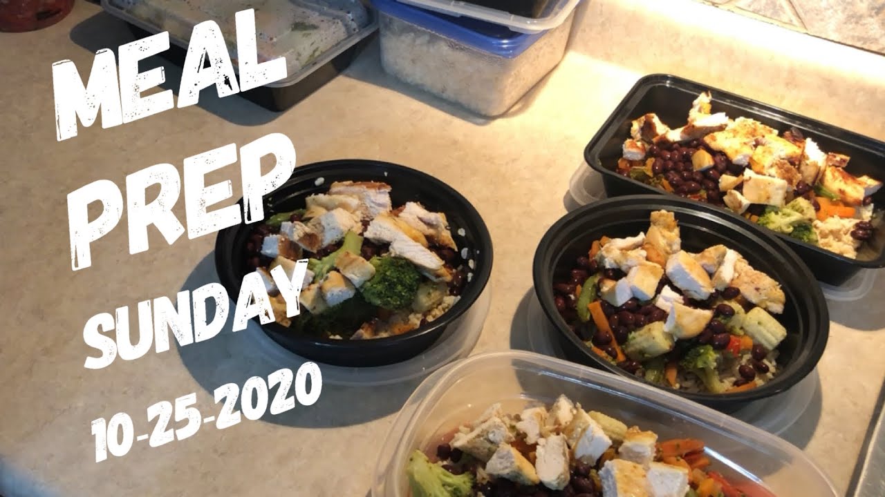 Meal Prep Sunday 10/25/2020 - YouTube