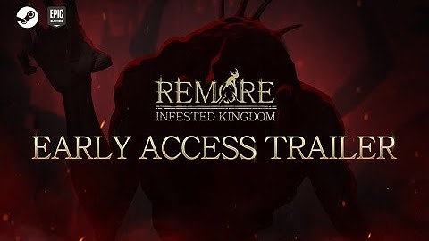 [REMORE: INFESTED KINGDOM] Early Access Trailer