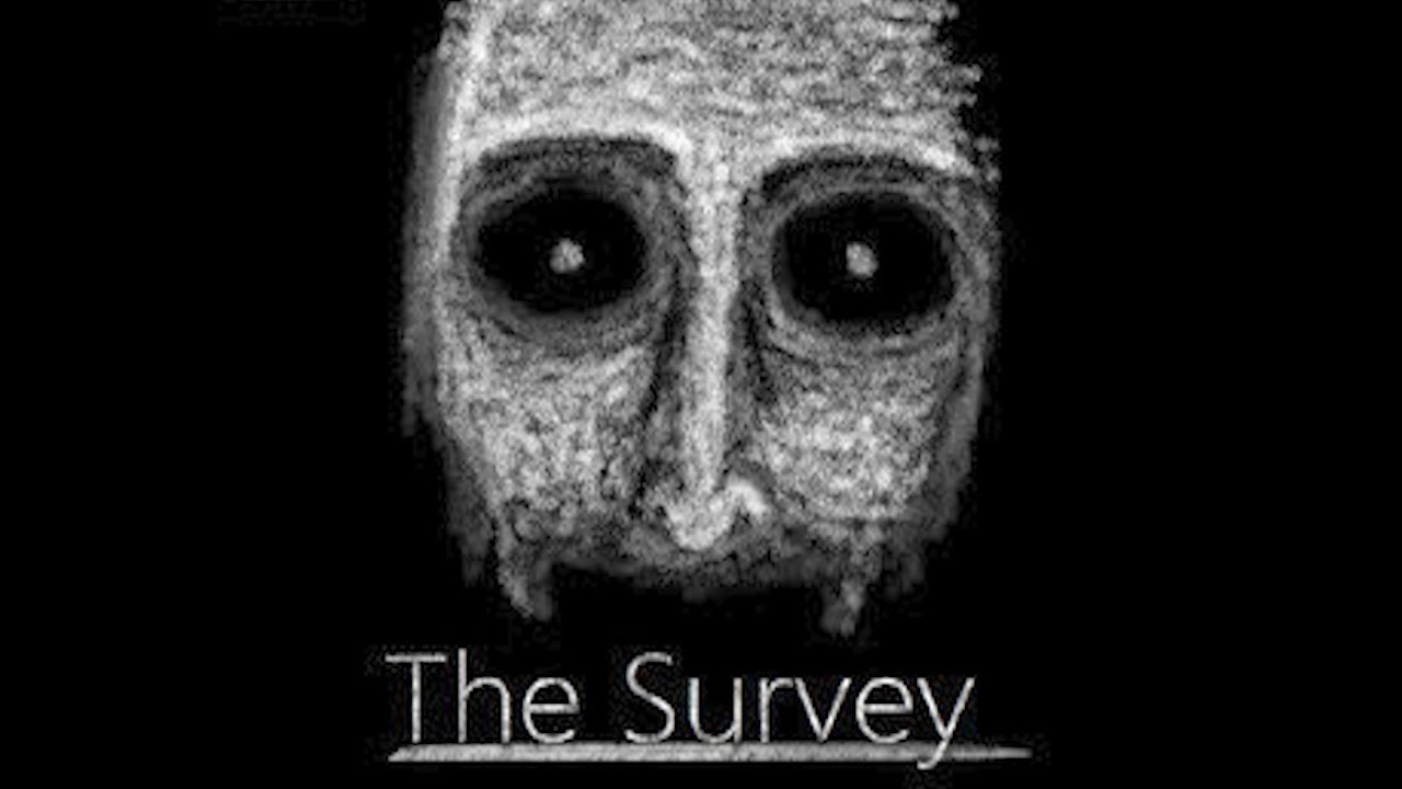 Start Survey? - Indie Horror Game (No Commentary) 