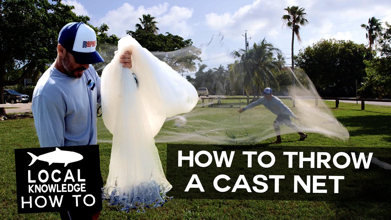 How To Throw a Cast Net  Local Knowledge Fishing Show 