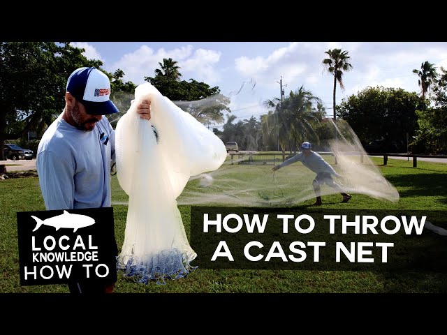 How To Throw a Cast Net  Local Knowledge Fishing Show 