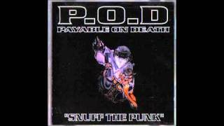 P.O.D. - Snuff The Punk - 08 - Can You Feel It