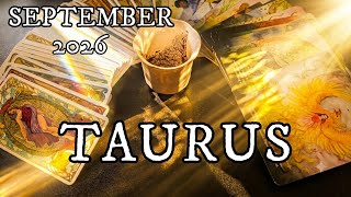 TAURUS✨Destiny is Changing your Path & It's Incredible! SEPTEMBER 2026