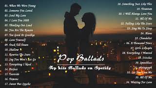 🥇 Top Ballads on Spotify | Top Hits Pop Ballads 2020 🥇 Best New Pop Ballad Songs 2020