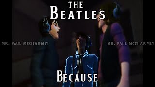 The Beatles - Because (SUBTITULADA)