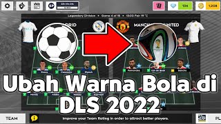 Cara Mengubah Warna Bola di DLS Game Dream League Soccer 2022 screenshot 2
