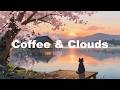 Coffee &amp; Clouds ☁️ Relaxing Morning Music | Chill Lo-Fi Beats for Coffee Time | Morning Beats
