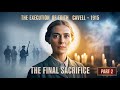 The Last Night of Edith Cavell | A Story of Courage and Faith (Part 2)