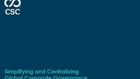Simplifying and Centralizing Global Corporate Governance