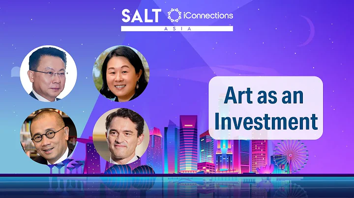 Art as an Investable Asset Class | SALT iConnections Asia