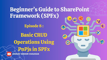 🛠️ Basic CRUD Operations Using PnPjs in SPFx 📂 | Beginner’s Guide to Modern SharePoint Development