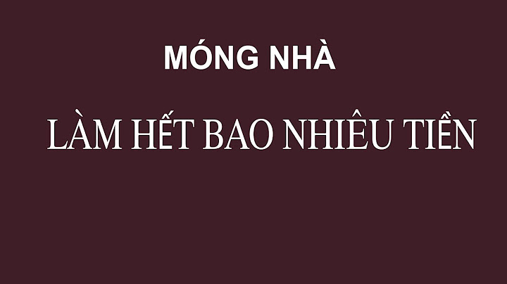 Làm móng nhà 100m2 câ p 4 bao nhiêu tiền năm 2024