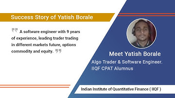Algo Trading Course Review & Success Story: Yatish Borale